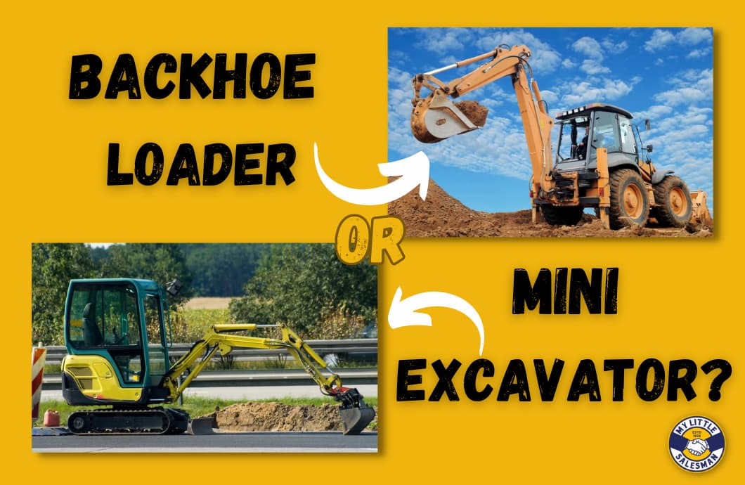 backhoe vs mini excavator